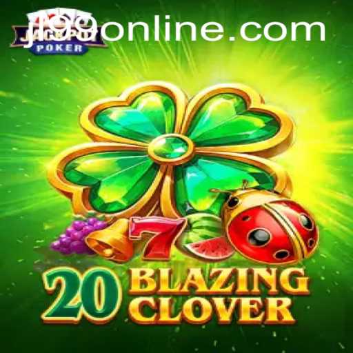 Exploring 20BlazingClover: The New Age of Digital Gaming with JL99